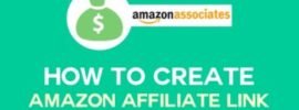 How to Create Amazon Affiliate Link