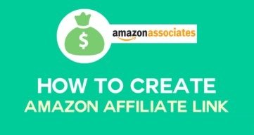 How to Create Amazon Affiliate Link