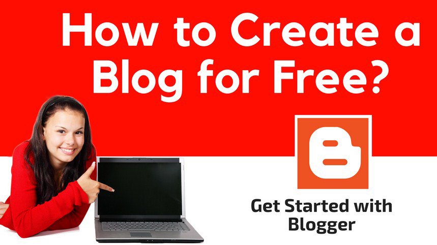 How to Create a Free Blog on Blogspot