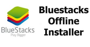 bluestacks offline installer windows 8