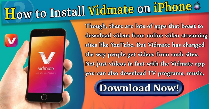 Vidmate for iPhone - How to install vidmate on iPhone, iPad & IOS Devices