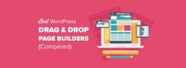 Best Drag and Drop WordPress Page Builders