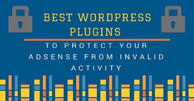 Best WordPress Plugins to Protect AdSense