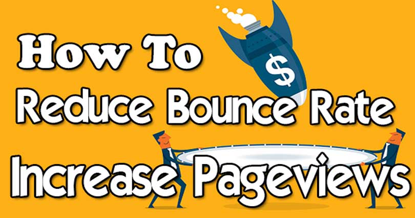 How to Increase Pageviews and Reduce Bounce Rate in WordPress