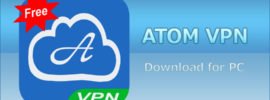 Atom VPN for PC Windows 10/8.1/8/7/XP & Vista and Mac Computer