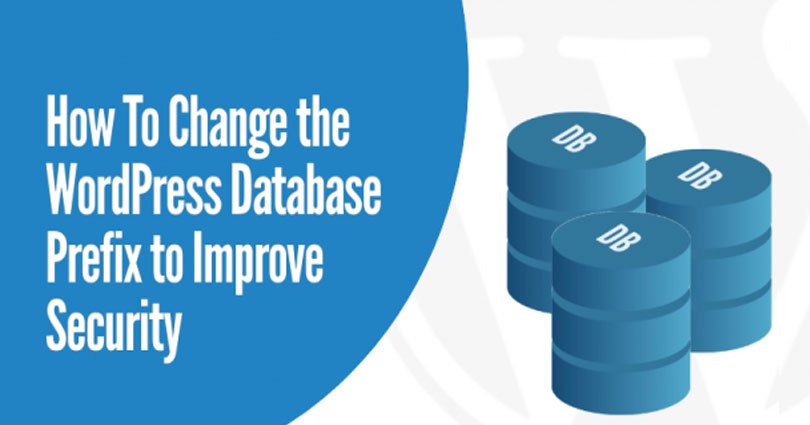 How to Change the WordPress Database Prefix to Improve Security
