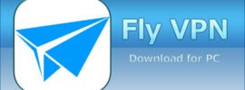 FlyVPN for PC on Windows 10/7/8/10/8.1/XP/Vista & Mac Laptop