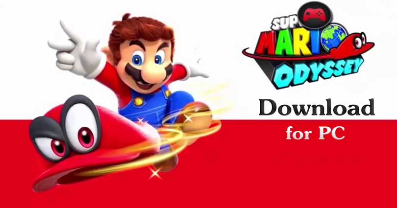 Super Mario Odyssey for PC Windows 8.1/10/8/7/XP/Vista & Mac Laptop