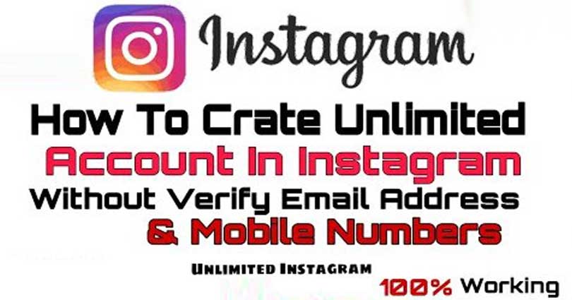 How To Create Unlimited Instagram Accounts Without Verification In PC