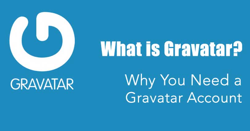 What is Gravatar and Why You Should Start Using it Right Away