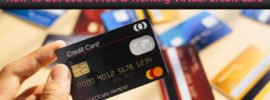 How To Get Virtual Credit Card