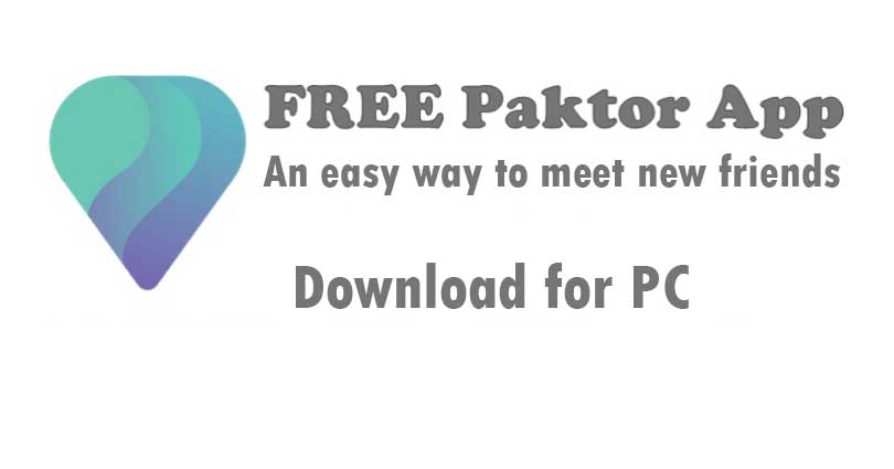 Paktor for PC on Windows 10/8.1/8/7/xp/vista & Mac Free Download