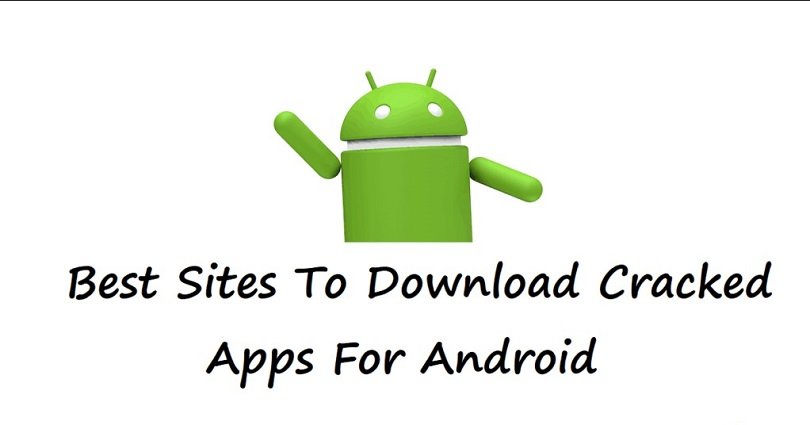 best cracked android apps sites