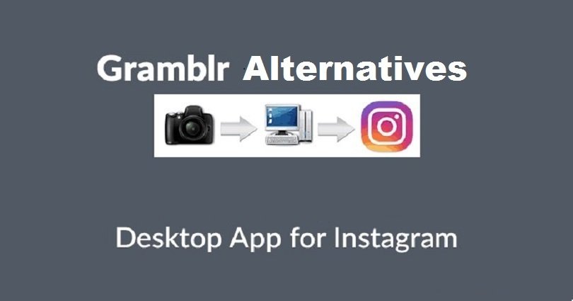 gramblr alternatives