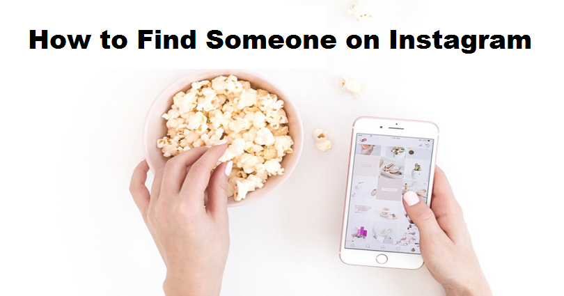 how to find someone on instagram