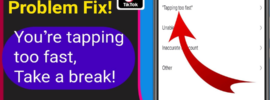 you're tapping too fast take a break