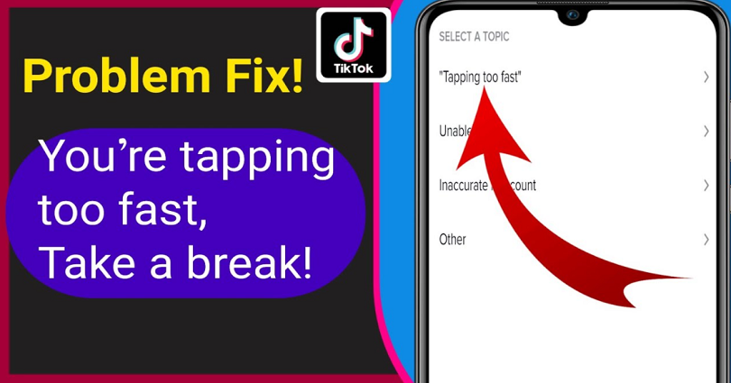 How to Fix “You’re tapping too fast. Take a break!” on TikTok