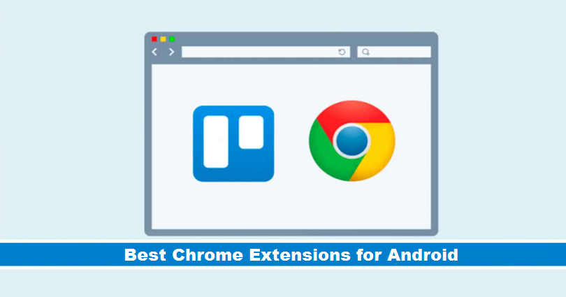 chrome extensions for android