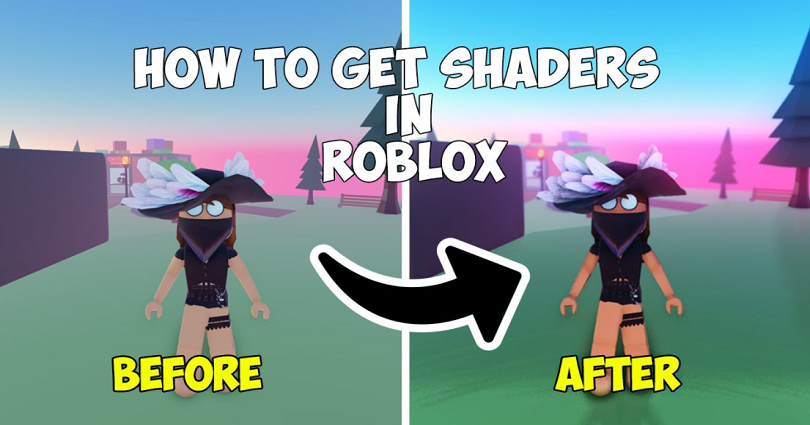 how to get shaders on roblox