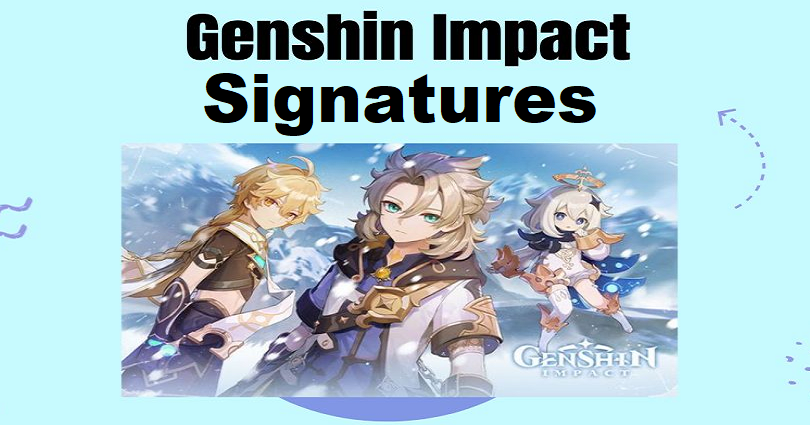 genshin impact signatures