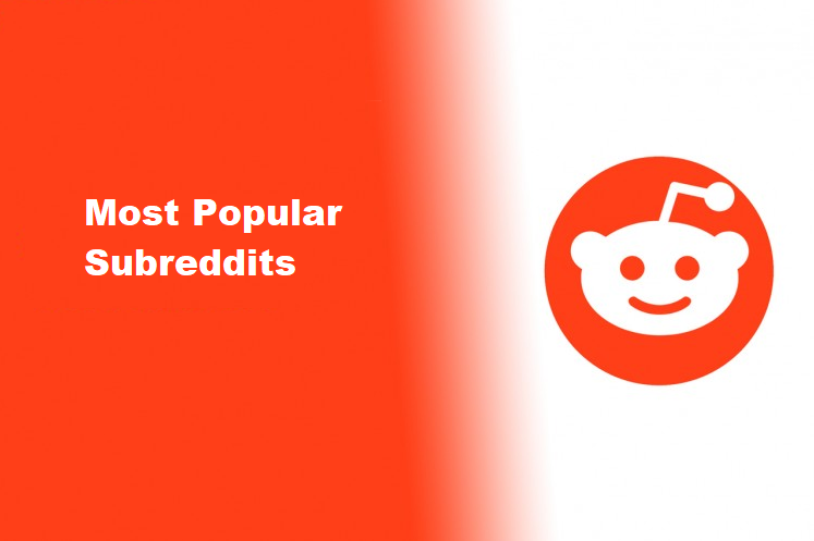 most popular subreddits