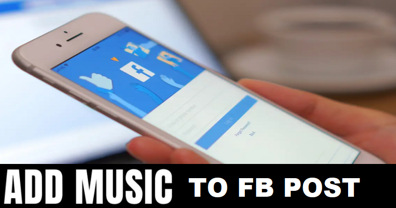 How to Add Music to Your Facebook Post