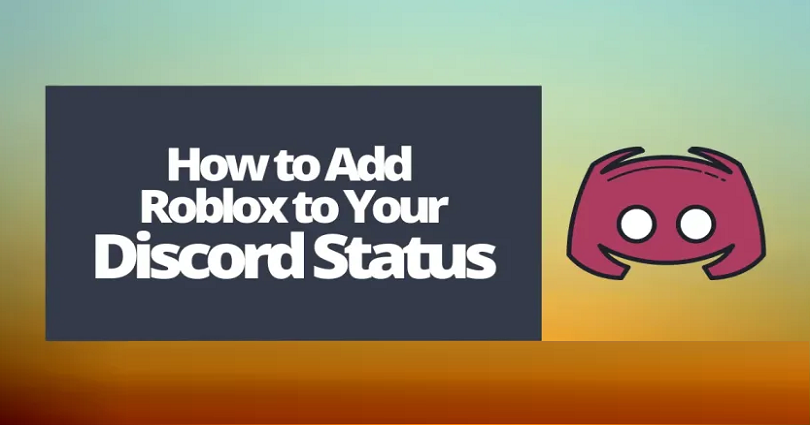 How to Add Roblox to Your Discord Status