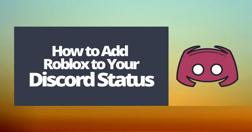 How To Add Roblox to Your Discord Status