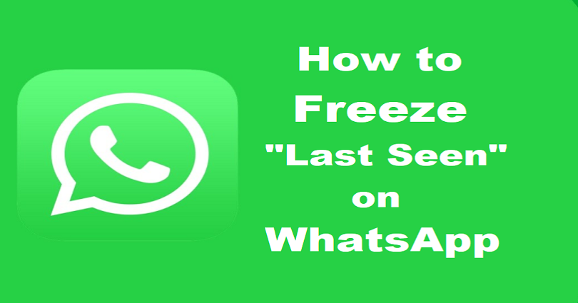 How to Freeze “Last Seen” on WhatsApp