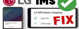 How to Fix LG IMS Keeps stopping