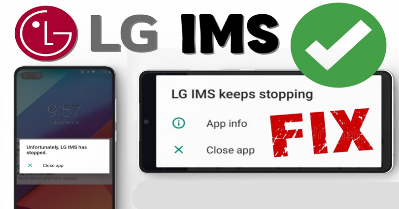 How to Fix LG IMS Keeps stopping