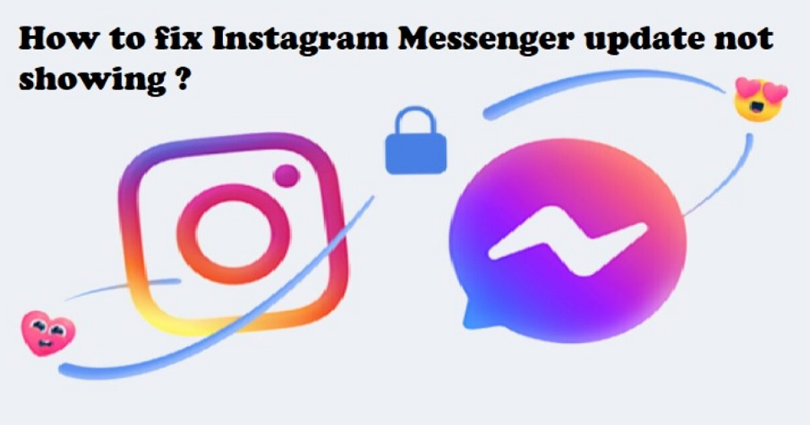 How to Fix Messenger Update Not Showing on Instagram
