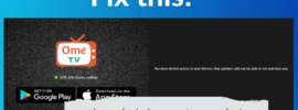 How to Fix You have denied access to your devices on OmeTV