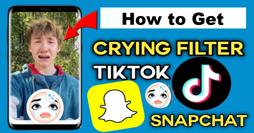 How to Get the Crying Filter on Snapchat or TikTok