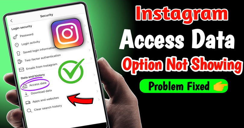 How to Fix Access Data Not Showing on Instagram
