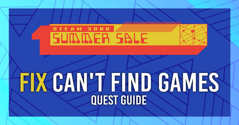 How to Fix Can’t Find Games in Steam Summer Sale