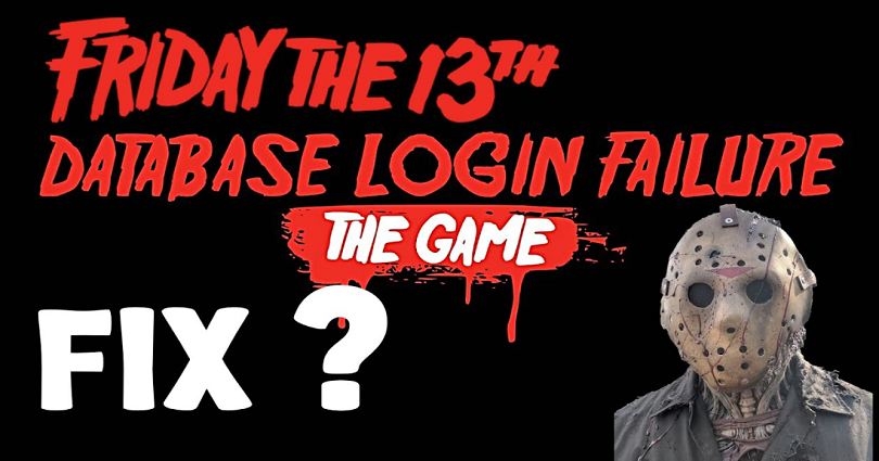 How to Fix Database login failure in Friday The 13th