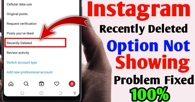 How to Fix Recently deleted Not Showing on Instagram