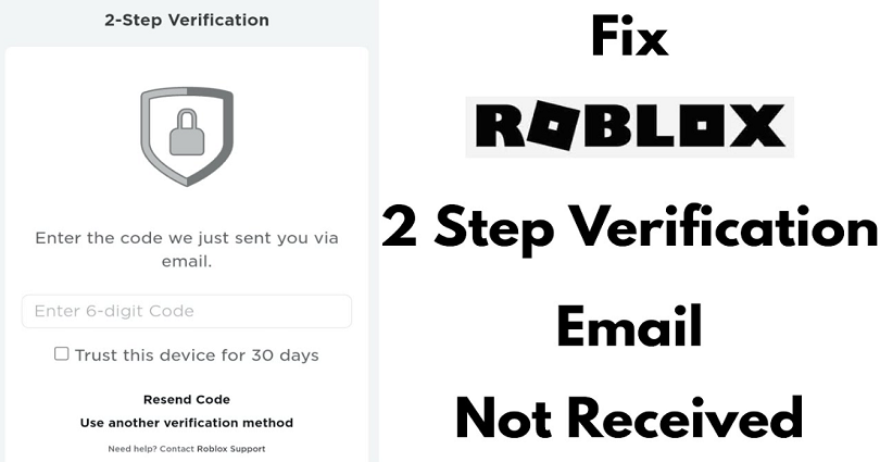 How to Fix Roblox 2 Step Verification Not Sending