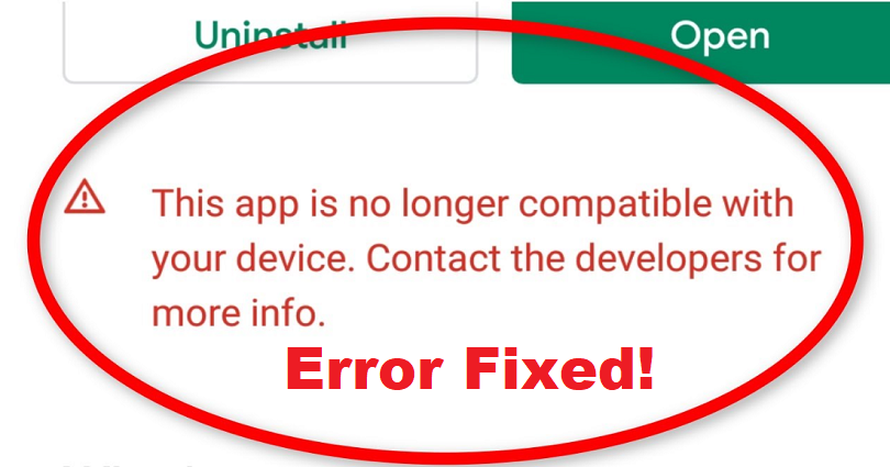 How to Fix This app is no longer compatible with your device