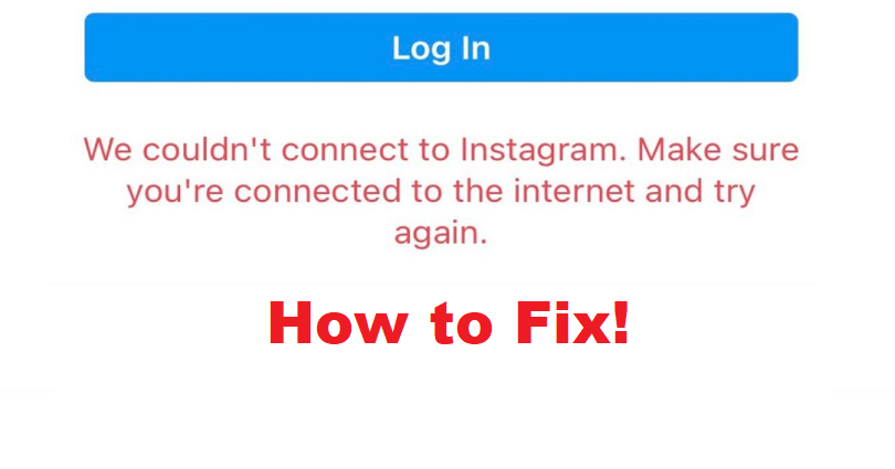 How to Fix We couldn’t connect to Instagram