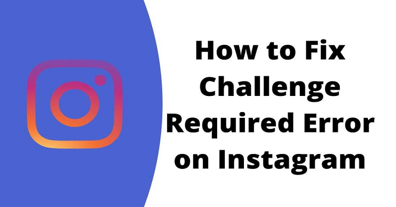 how to fix challenge required on instagram