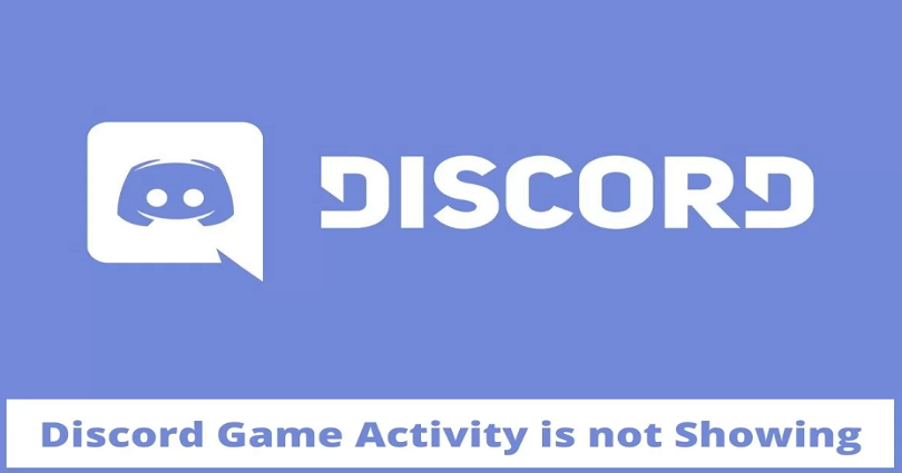 How to Fix Discord Game Activity Not Showing