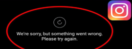 How to Fix We’re sorry, but something went wrong on Instagram