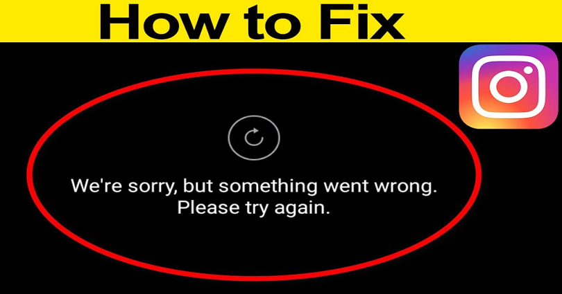 How to Fix We’re sorry, but something went wrong on Instagram