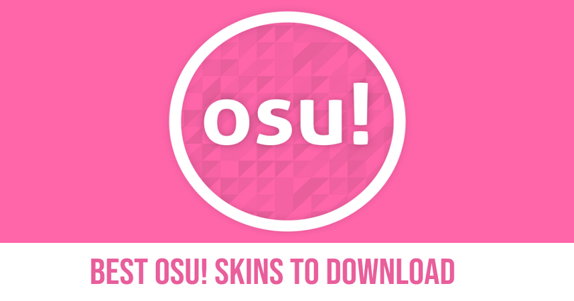 best osu skins