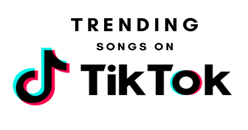 trending tiktok songs