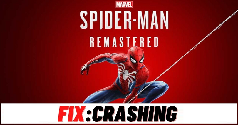 How to Fix Spider-Man Remastered Crashing
