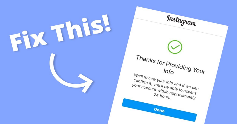 How to Fix Thanks for Providing Your Info on Instagram