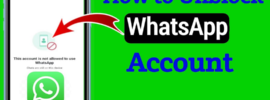 How to Fix This account is not allowed to use WhatsApp
